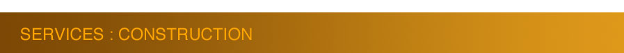 Construction Services